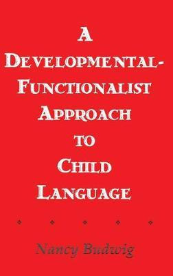 Libro A Developmental-functionalist Approach To Child Lan...