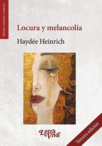 Locura Y Melancolia  - Heinrich Haydee -lv