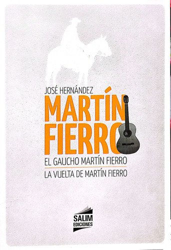 Martin Fierro José Hernandez Salim Nvo * 