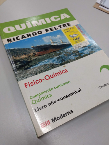 Química: Físico-química - 2ª Série - 2° Grau 