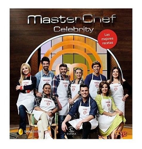 Masterchef Celebrity Las Mejores Recetas - Shine