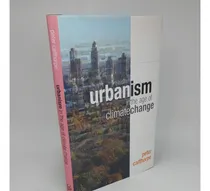 Comprar Urbanism In The Age Of Climatechange Calthorpe