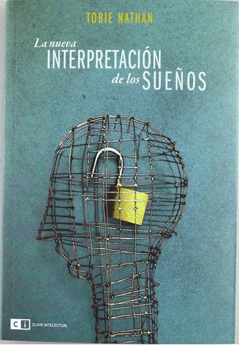 La Nueva Interpretación De Los Sueños (clave Intelectual) / 