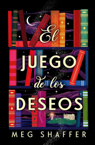 Juego De Los Deseos, El, De Meg Shaffer. Editorial Umbriel, Tapa Blanda, Edición 1 En Español, 2023