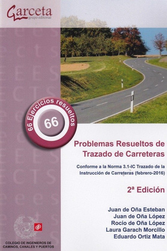 Problemas Resueltos De Trazado De Carreteras - Vv.aa