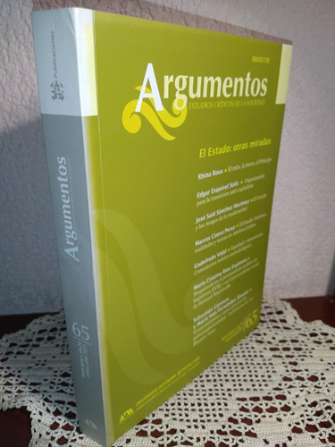 El Estado: Ortas Miradas De Argumentos Estudios Críticos