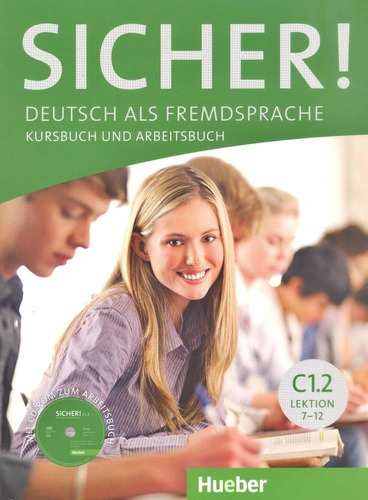 Sicher! C1.2 - Kursbuch Und Arbeitsbuch Mit Cd-rom