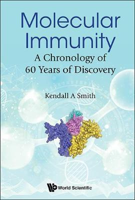 Libro Molecular Immunity: A Chronology Of 60 Years Of Dis...