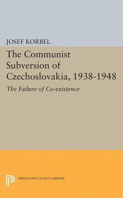 Libro The Communist Subversion Of Czechoslovakia, 1938-19...