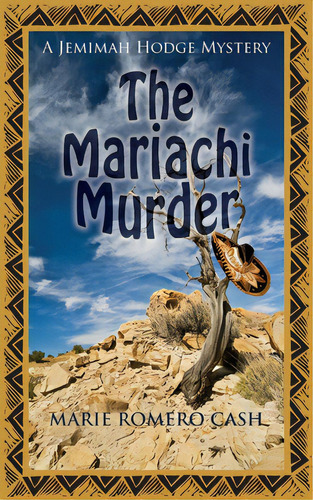 The Mariachi Murder, De Cash, Marie Romero. Editorial Camel Pr, Tapa Blanda En Inglés