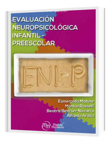 Eni-p  Evaluacion Neuropsicologica Infantil-preescolar 
