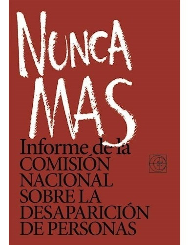 Nunca Mas 10 Ed, de adep. Editorial EUDEBA, tapa blanda en español, 2016