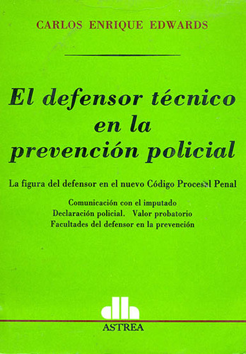 Livro - El Defensor Técnico En La Prevención Policial