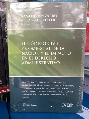 El Código Civil Comercial  Impacto Administrativo Pizarro