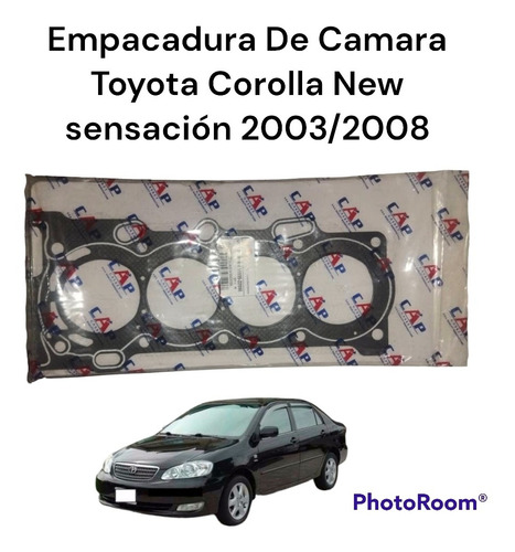 Empacaduras De Cámara Toyota Corolla New Sensación 2003-2008