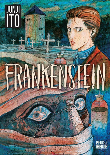 Imagem 1 de 6 de Frankenstein - Volume Único - Junji Ito! Mangá Novo Lacrado