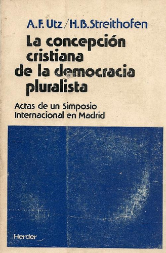 Libro Concepcion Cristiana De La Democracia Pluralista, La D