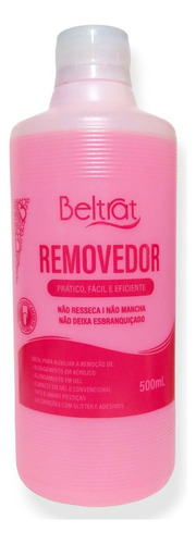 Unhas Gel Beltrat Removedor Posticas Tips Esmalte 500ml