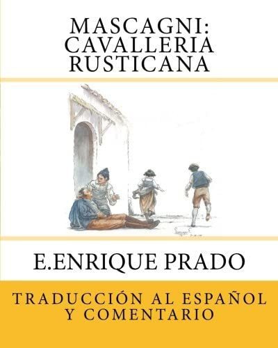 Libro: Mascagni: Cavalleria Rusticana: Traduccion Al Espanol