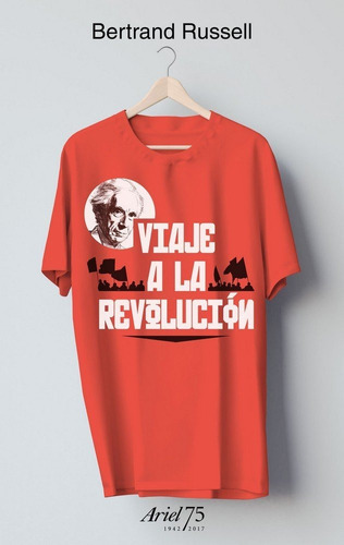 Viaje A La Revolucion, De Bertrand Russell. Editorial Ariel, Tapa -1 En Español