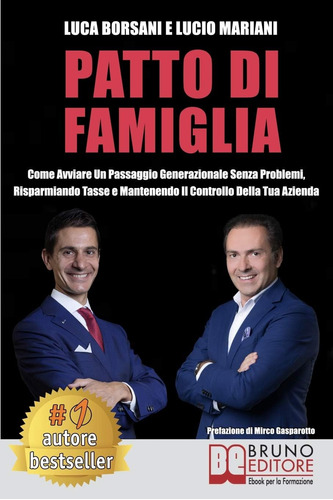 Libro: Patto Di Famiglia: Come Avviare Un Passaggio Generazi