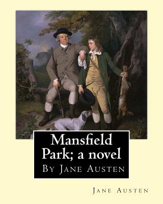 Libro Mansfield Park; A Novel, By Jane Austen - Austen, J...