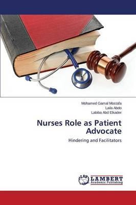 Libro Nurses Role As Patient Advocate - Gamal Mostafa Moh...