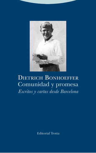 Comunidad Y Promesa - Dietrich Bonhoeffer