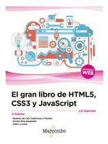Comprar El Gran Libro De Html5, Css3 Y Javascript 3ª Edición Gauchat
