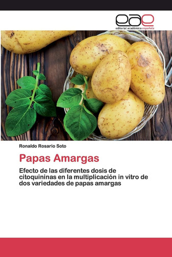 Libro: Papas Amargas: Efecto De Las Diferentes Dosis De Cito