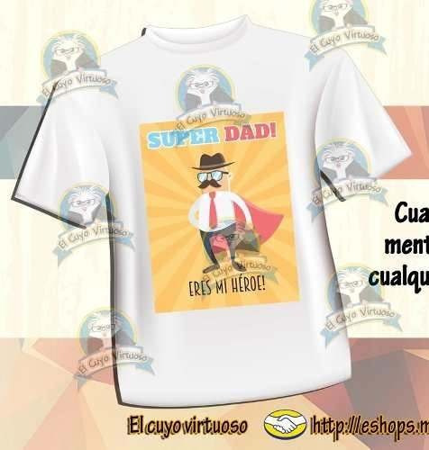 Playeras Personalizadas Para Papá Mod. 22 - $ 149.90 en Mercado Libre