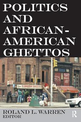 Libro Politics And African-american Ghettos - Warren, Rol...