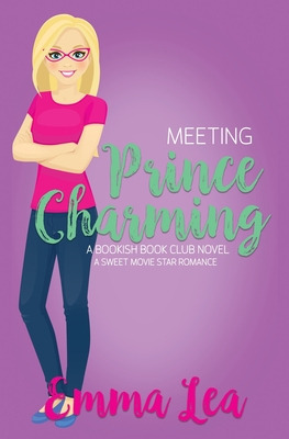 Libro Meeting Prince Charming: A Sweet Movie Star Romance...