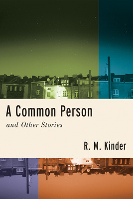 Libro A Common Person And Other Stories - Kinder, R. M.