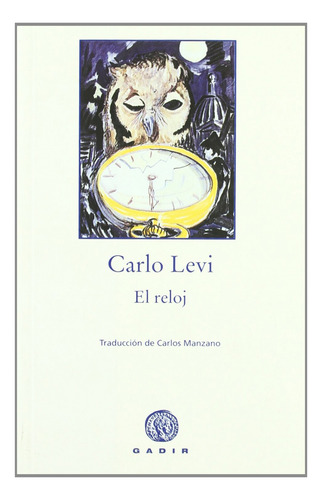 El Reloj - Levi, Carlo