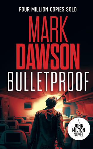 Libro Bulletproof (john Milton Series) - Edicion Ingles