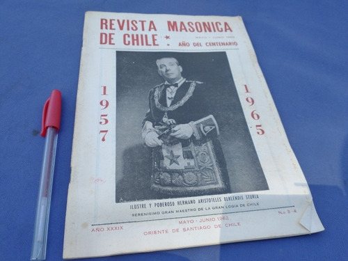 Revista Masonica De Chile Año Xxxix 1962 No3-4