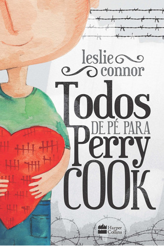 Todos de pé para Perry Cook, de Connor, Leslie. Casa dos Livros Editora Ltda, capa mole em português, 2017