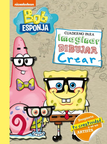 Libro Bob Esponja Cuaderno Para Imaginar Dibuj