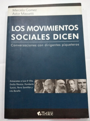 Los Movimientos Sociales Dicen Marcelo G Y Astor M Ed.trilce