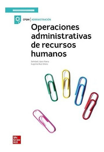 Operaciones Administr Recursos Humanos 22 Gm Cf - Aa Vv