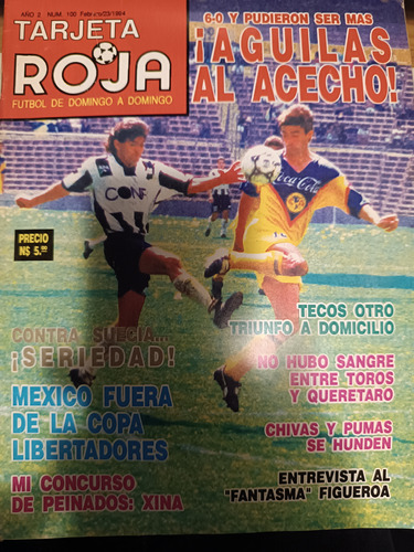 Revista De Fútbol Tarjeta Roja 100 Jorge Campos