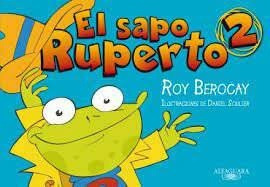 Sapo Ruperto 2 Comic, El - Roy Berocay