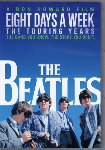 The Beatles Eight Days A Week Touring Years Documental Dvd