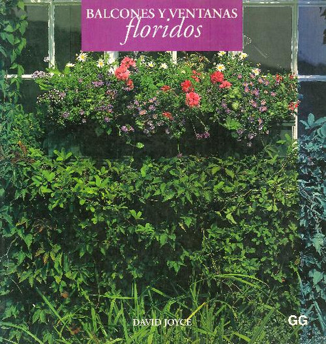 Libro Balcones Y Ventanas Floridos De David L Joyce