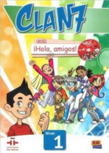 Clan 7 Con Hola, Amigos! 1 - Libro Del Alumno Con Cd-rom