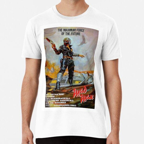 Remera Cartel De Mad Max Algodon Premium