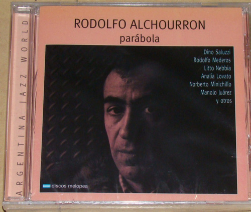 Rodolfo Alchourron Parabola Cd Nuevo Sellado / Kktus 