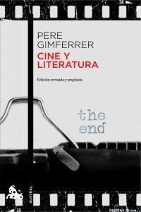 Cine Y Literatura - Pere Gimferrer