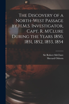 Libro The Discovery Of A North-west Passage By H.m.s. Inv...